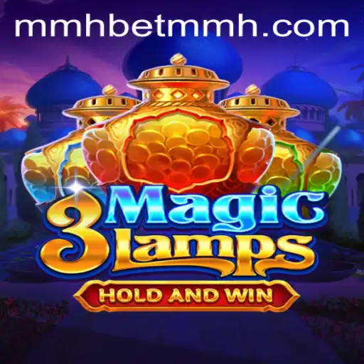 Exploring the Enchanting World of 3MagicLamps: A Modern Gaming Experience Powered by Mmhbet